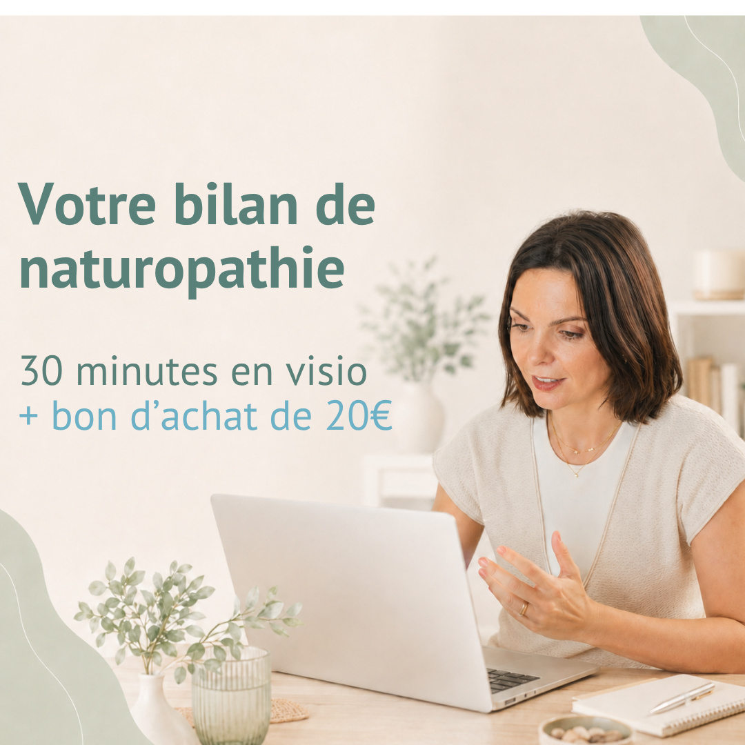 Rendez-vous conseil naturopathie – 30 min en visio
